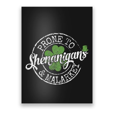 Prone To Shenanigans & Malarkey Fun Clovers St Patrick's Day Poster