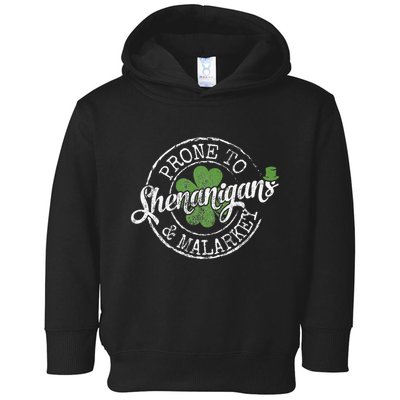 Prone To Shenanigans & Malarkey Fun Clovers St Patrick's Day Toddler Hoodie