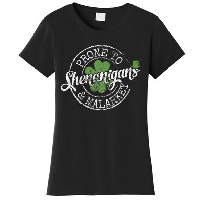 Prone To Shenanigans & Malarkey Fun Clovers St Patrick's Day Women's T-Shirt