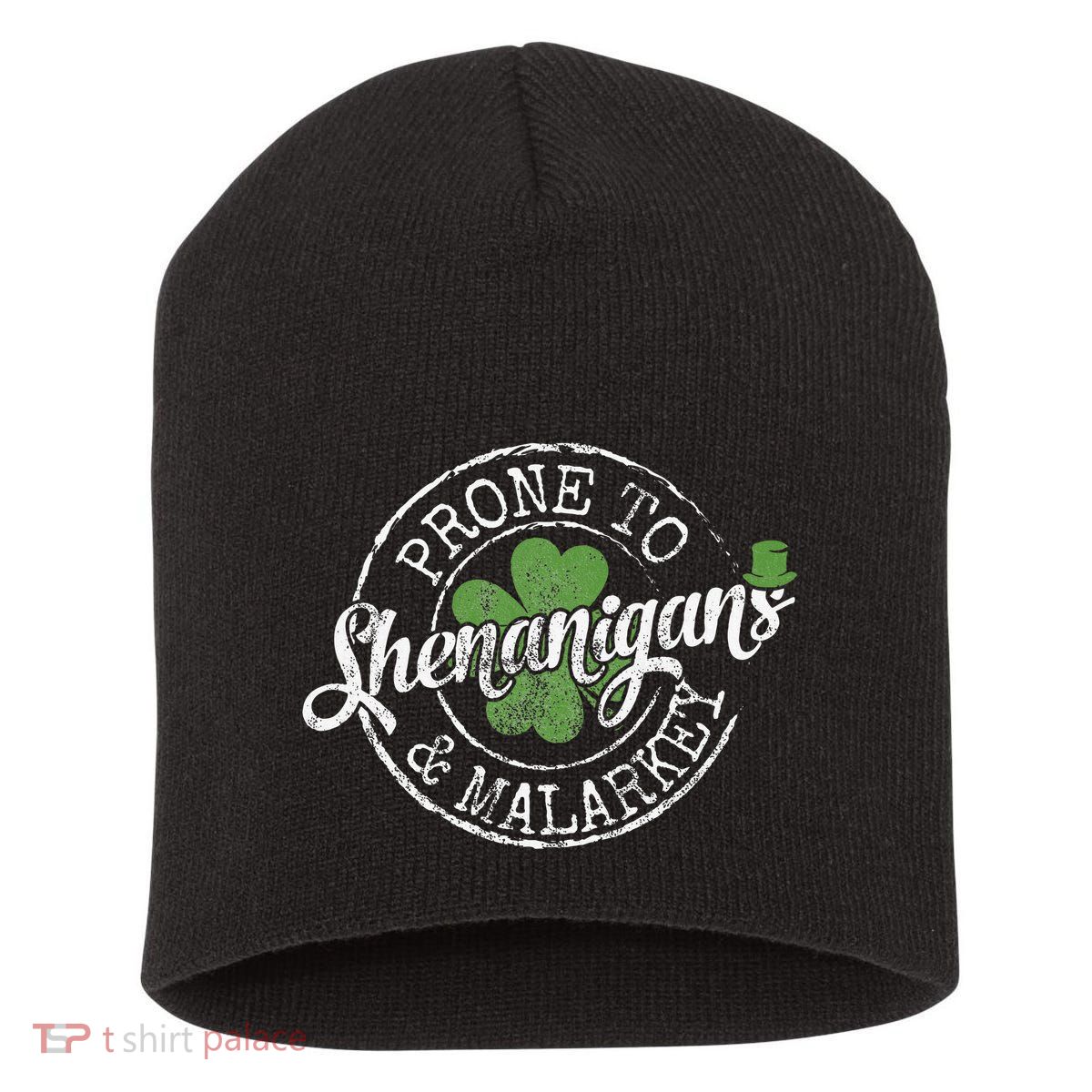 Prone To Shenanigans & Malarkey Fun Clovers St Patrick's Day Short Acrylic Beanie