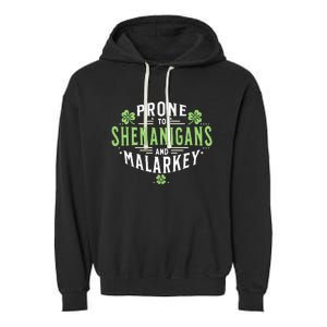 Prone To Shenanigans & Malarkey Fun Clovers St Patrick's Day Garment-Dyed Fleece Hoodie