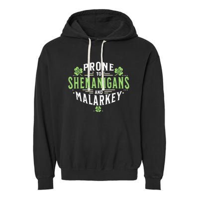 Prone To Shenanigans & Malarkey Fun Clovers St Patrick's Day Garment-Dyed Fleece Hoodie