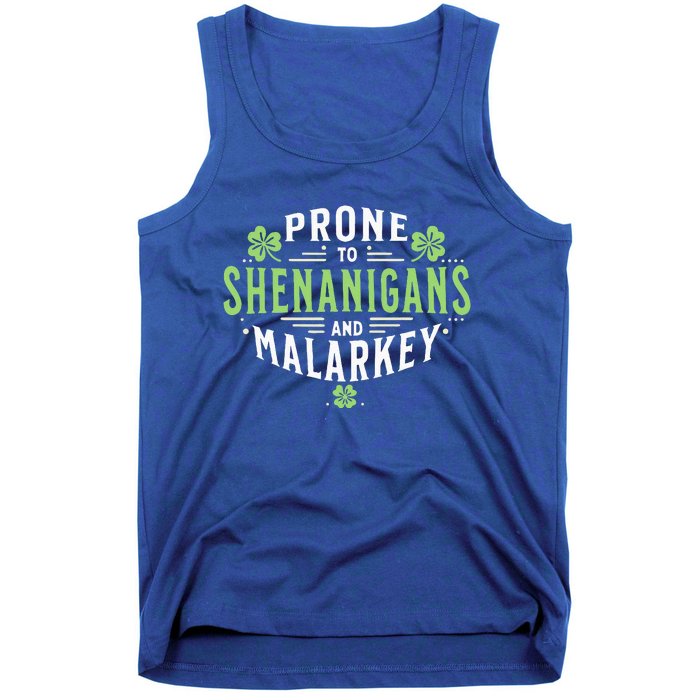 Prone To Shenanigans & Malarkey Fun Clovers St Patrick's Day Tank Top