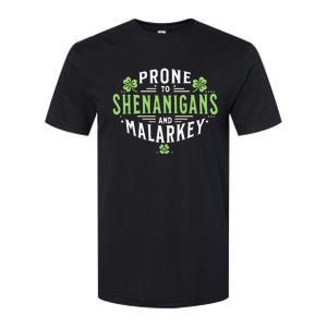 Prone To Shenanigans & Malarkey Fun Clovers St Patrick's Day Softstyle CVC T-Shirt