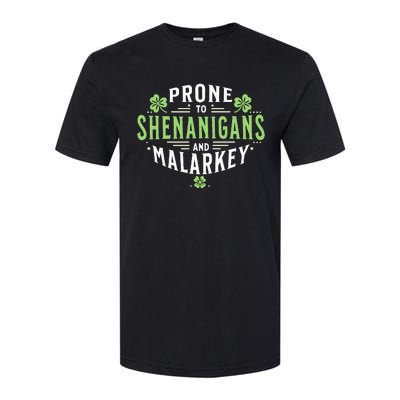 Prone To Shenanigans & Malarkey Fun Clovers St Patrick's Day Softstyle CVC T-Shirt