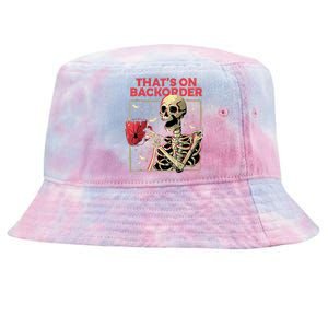 Pharmacy Tech Skeleton ThatS Backorder Funny Halloween Tie-Dyed Bucket Hat