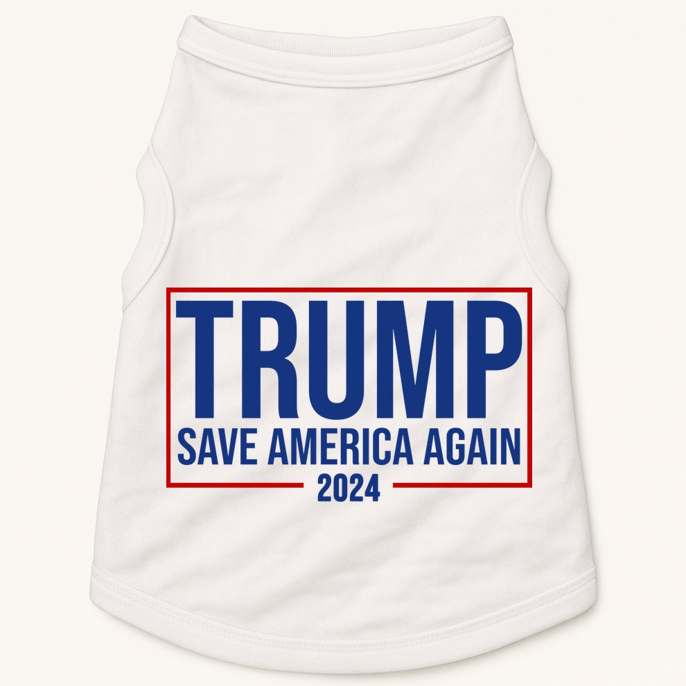 Pro Trump Save America Again 2024 Election Doggie Tank