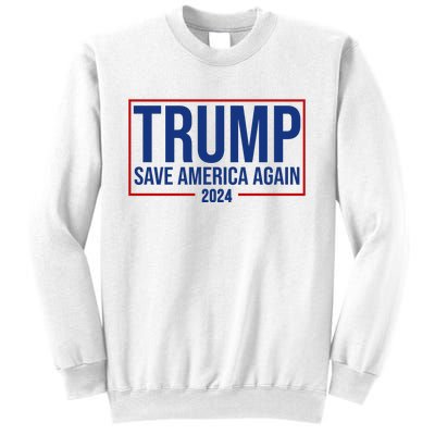 Pro Trump Save America Again 2024 Election Sweatshirt