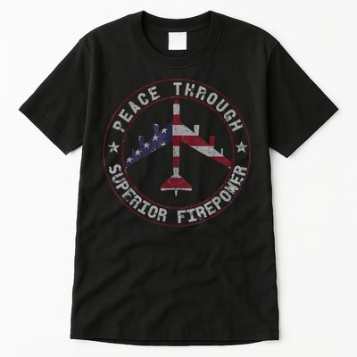Peace Through Superior Firepower B52 Bomber Vintage Tall T-Shirt