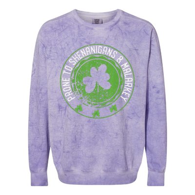 Prone To Shenanigans &amp Malarkey Fun Clovers St Patrick's Day Colorblast Crewneck Sweatshirt