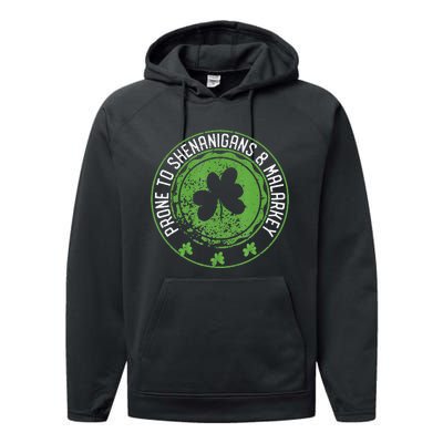 Prone To Shenanigans &amp Malarkey Fun Clovers St Patrick's Day Performance Fleece Hoodie