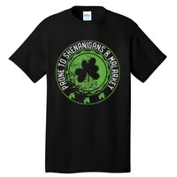 Prone To Shenanigans &amp Malarkey Fun Clovers St Patrick's Day Tall T-Shirt