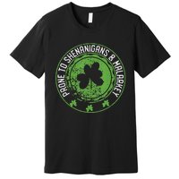 Prone To Shenanigans &amp Malarkey Fun Clovers St Patrick's Day Premium T-Shirt