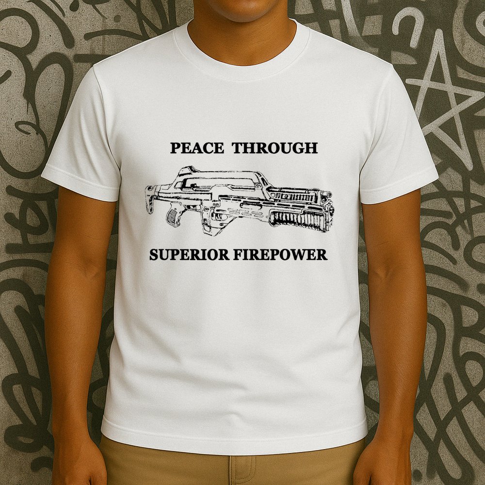 Peace Through Superior Firepower Retro 80S Sci Fi T-Shirt