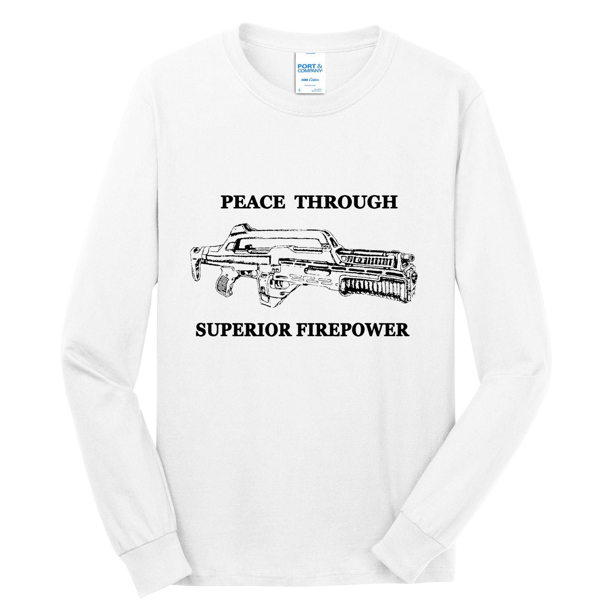 Peace Through Superior Firepower Retro 80S Sci Fi Tall Long Sleeve T-Shirt