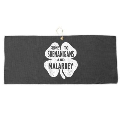 Prone To Shenanigans And Malarkey Funny St Patricks Day Large Microfiber Waffle Golf Towel