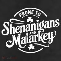 Prone To Shenanigans Malarkey Funny Clovers St Patricks Day 11oz C Handle Ceramic Mug