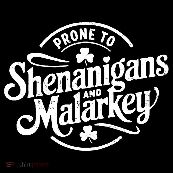 Prone To Shenanigans Malarkey Funny Clovers St Patricks Day Drawstring Bag