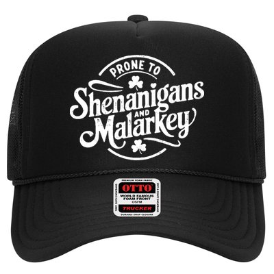 Prone To Shenanigans Malarkey Funny Clovers St Patricks Day Trucker Hat