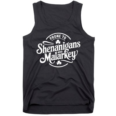Prone To Shenanigans Malarkey Funny Clovers St Patricks Day Tank Top