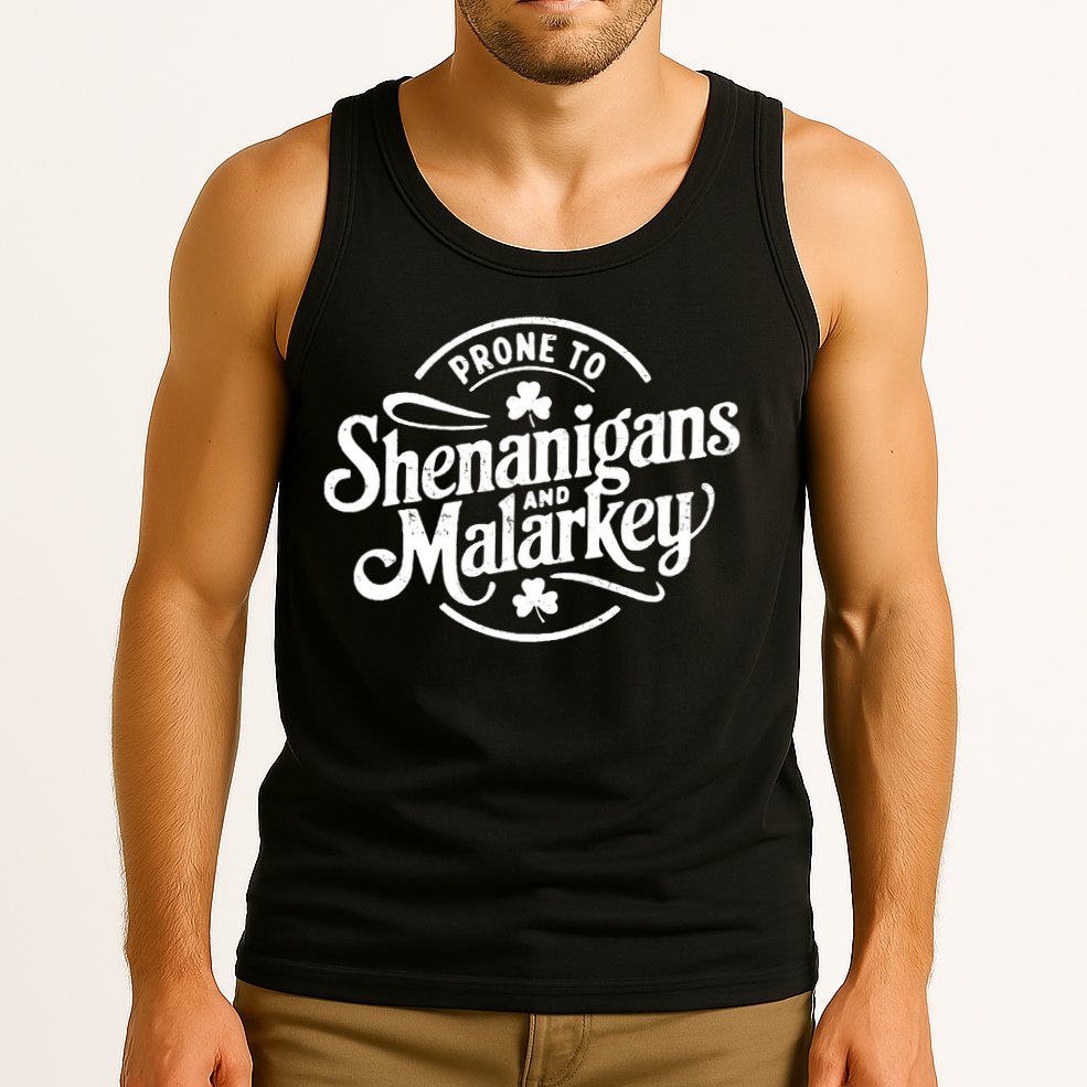 Prone To Shenanigans Malarkey Funny Clovers St Patricks Day Tank Top