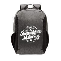 Prone To Shenanigans Malarkey Funny Clovers St Patricks Day Vector Backpack