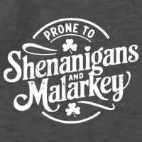 Prone To Shenanigans Malarkey Funny Clovers St Patricks Day Vector Backpack