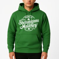 Prone To Shenanigans Malarkey Funny Clovers St Patricks Day Hoodie