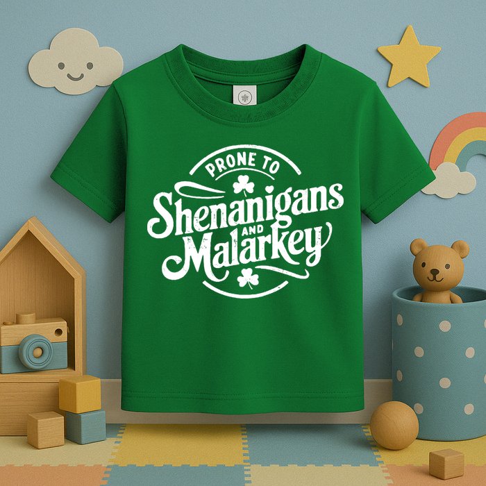 Prone To Shenanigans Malarkey Funny Clovers St Patricks Day Toddler T-Shirt