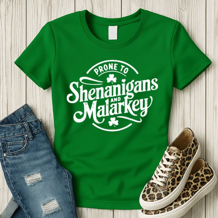 Prone To Shenanigans Malarkey Funny Clovers St Patricks Day Womens T-Shirt
