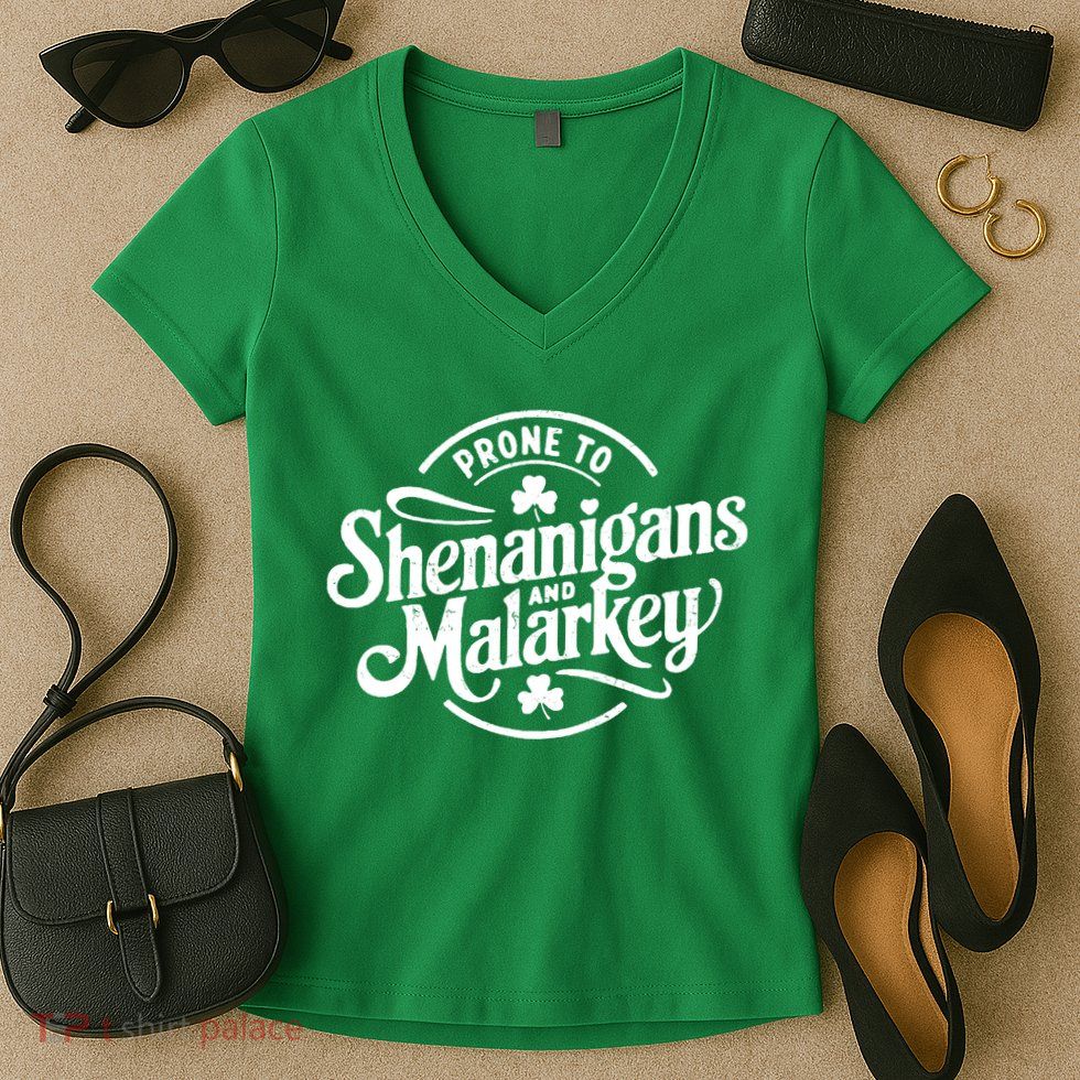 Prone To Shenanigans Malarkey Funny Clovers St Patricks Day Women's V-Neck T-Shirt