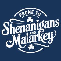 Prone To Shenanigans Malarkey Funny Clovers St Patricks Day Infant Baby Jersey Bodysuit