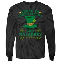 Prone To Shenanigans And Malarkey Funny St Patricks Day Tie-Dye Long Sleeve Shirt