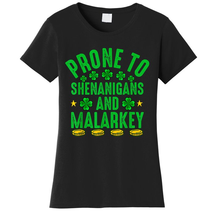 Prone To Shenanigans And Malarkey St Patricks Day Men Women's T-Shirt