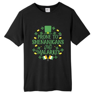 Prone To Shenanigans And Malarkey Funny St Patricks Day Tall Fusion ChromaSoft Performance T-Shirt