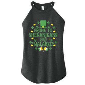 Prone To Shenanigans And Malarkey Funny St Patricks Day Women's Perfect Tri Rocker Tank