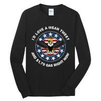 Pro Trump Supporter Id Love a Mean Tweet Gas Prices Tall Long Sleeve T-Shirt