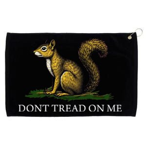 Peanut The Squirrel DonT Tread On Me Grommeted Golf Towel