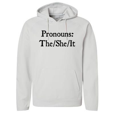 Pronouns The She It Performance Fleece Hoodie