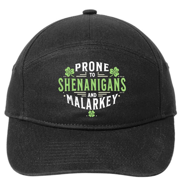 Prone To Shenanigans & Malarkey Fun Clovers St Patrick’S Day 7-Panel Snapback Hat