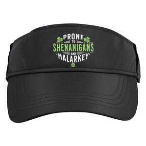 Prone To Shenanigans & Malarkey Fun Clovers St Patrick’S Day Adult Drive Performance Visor