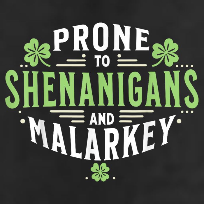 Prone To Shenanigans & Malarkey Fun Clovers St Patrick’S Day Tumbler