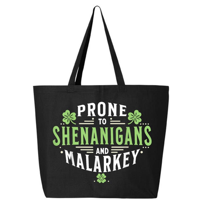 Prone To Shenanigans & Malarkey Fun Clovers St Patrick’S Day 25L Jumbo Tote