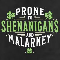 Prone To Shenanigans & Malarkey Fun Clovers St Patrick’S Day 25L Jumbo Tote