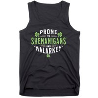 Prone To Shenanigans & Malarkey Fun Clovers St Patrick’S Day Tank Top