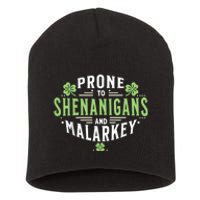 Prone To Shenanigans & Malarkey Fun Clovers St Patrick’S Day Short Acrylic Beanie