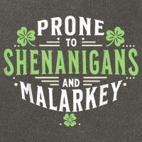 Prone To Shenanigans & Malarkey Fun Clovers St Patrick’S Day Cotton Canvas Backpack