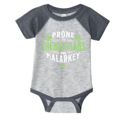 Prone To Shenanigans & Malarkey Fun Clovers St Patrick’S Day Infant Baby Jersey Bodysuit