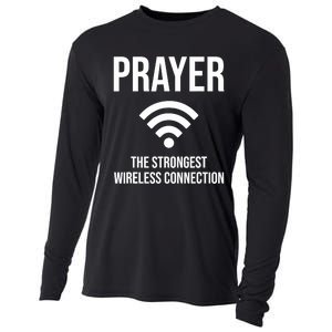 Prayer The Strongest Wireless Connection Funny Cooling Performance Long Sleeve Crew