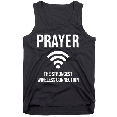 Prayer The Strongest Wireless Connection Funny Tank Top